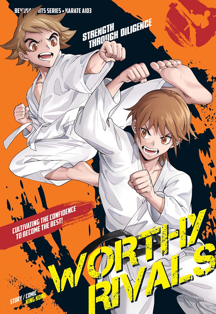 Beyond Limits • Karate Series 03: Worthy Rivals